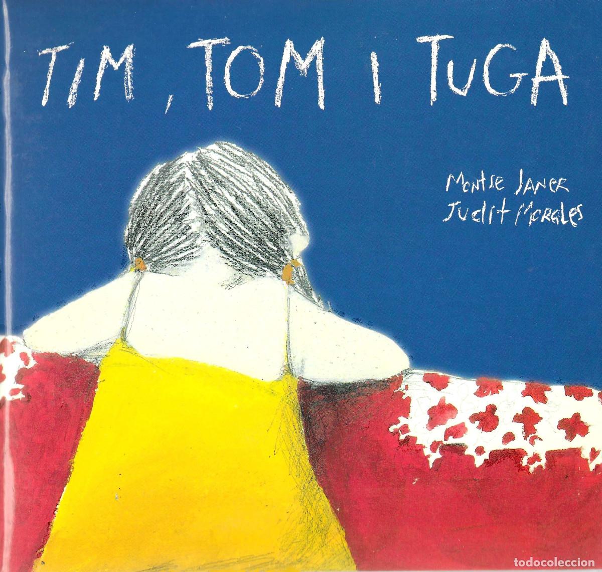 Libros de segunda mano: [Esparreguera] Tim, Tom i Tuga. Cuento infantil