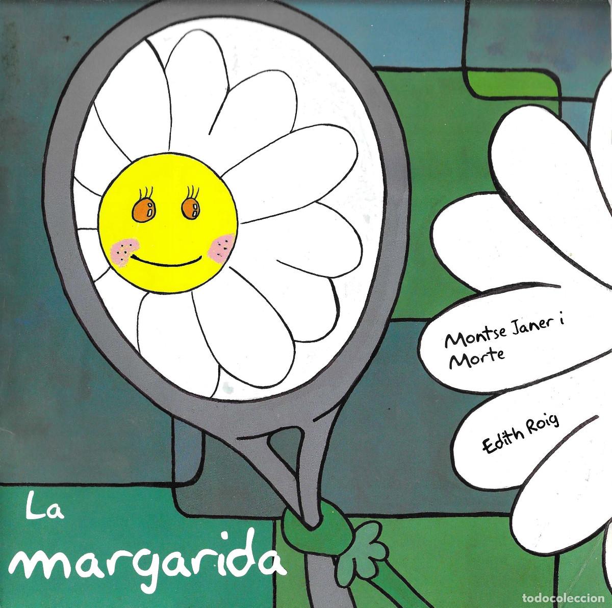 Libros de segunda mano: [Esparreguera] La Margarida. Cuento infantil