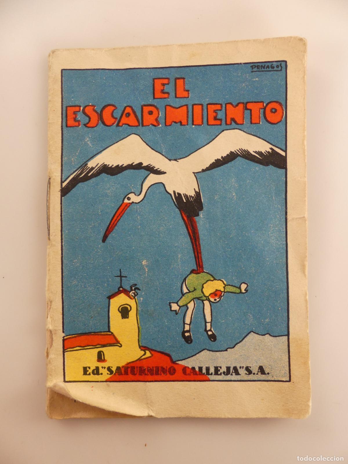 Gebrauchte B&uuml;cher: CUENTO MORAL - EL ESCARMIENTO EDITOR SATURNINO CALLEJA SERIE I TOMO 9