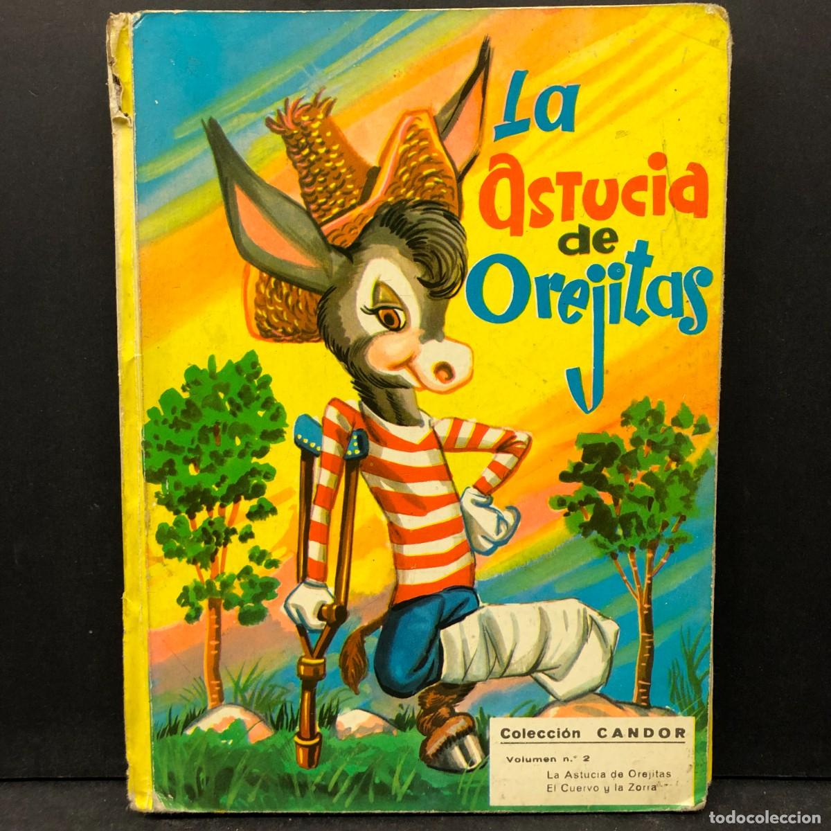 Libros de segunda mano: LA ASTUCIA DE OREJITAS - COLECCI&Oacute;N CANDOR - VOLUMEN N&ordm; 2 - VASCO AMERICANA / 1812