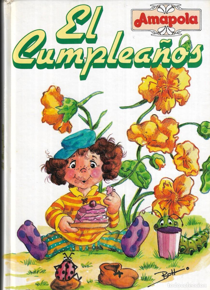 Gebrauchte B&uuml;cher: EL CUMPLEA&Ntilde;OS - COLECCI&Oacute;N AMAPOLA - EDT. GRAFALCO, S.A., 1988.