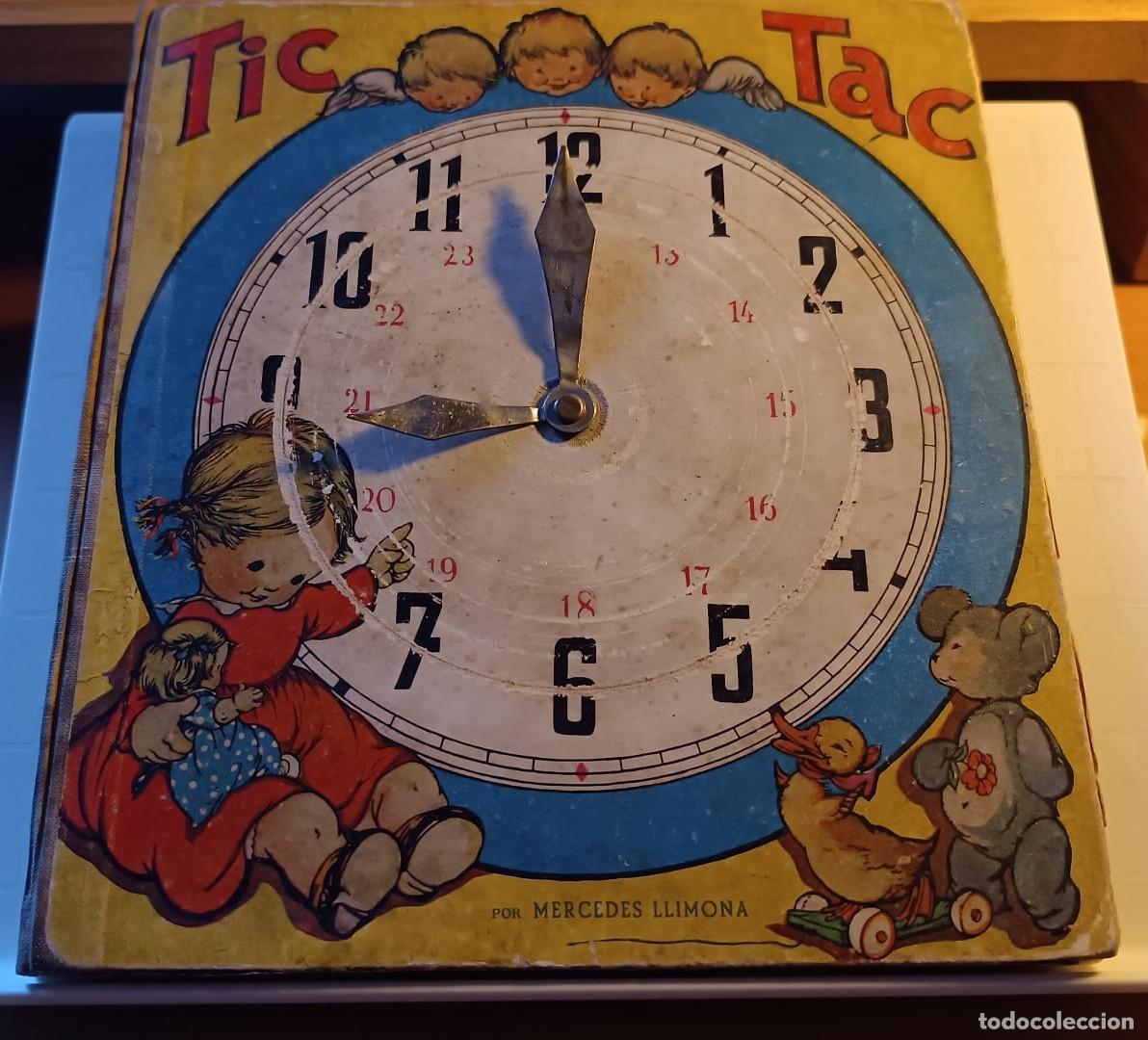 Second hand books: TIC TAC. LAS HORAS DEL DIA DE UNA NI&Ntilde;A - MERCEDES LLIMONA - EDICIONES HYMSA (Barcelona) 2&ordf; Ed 1943