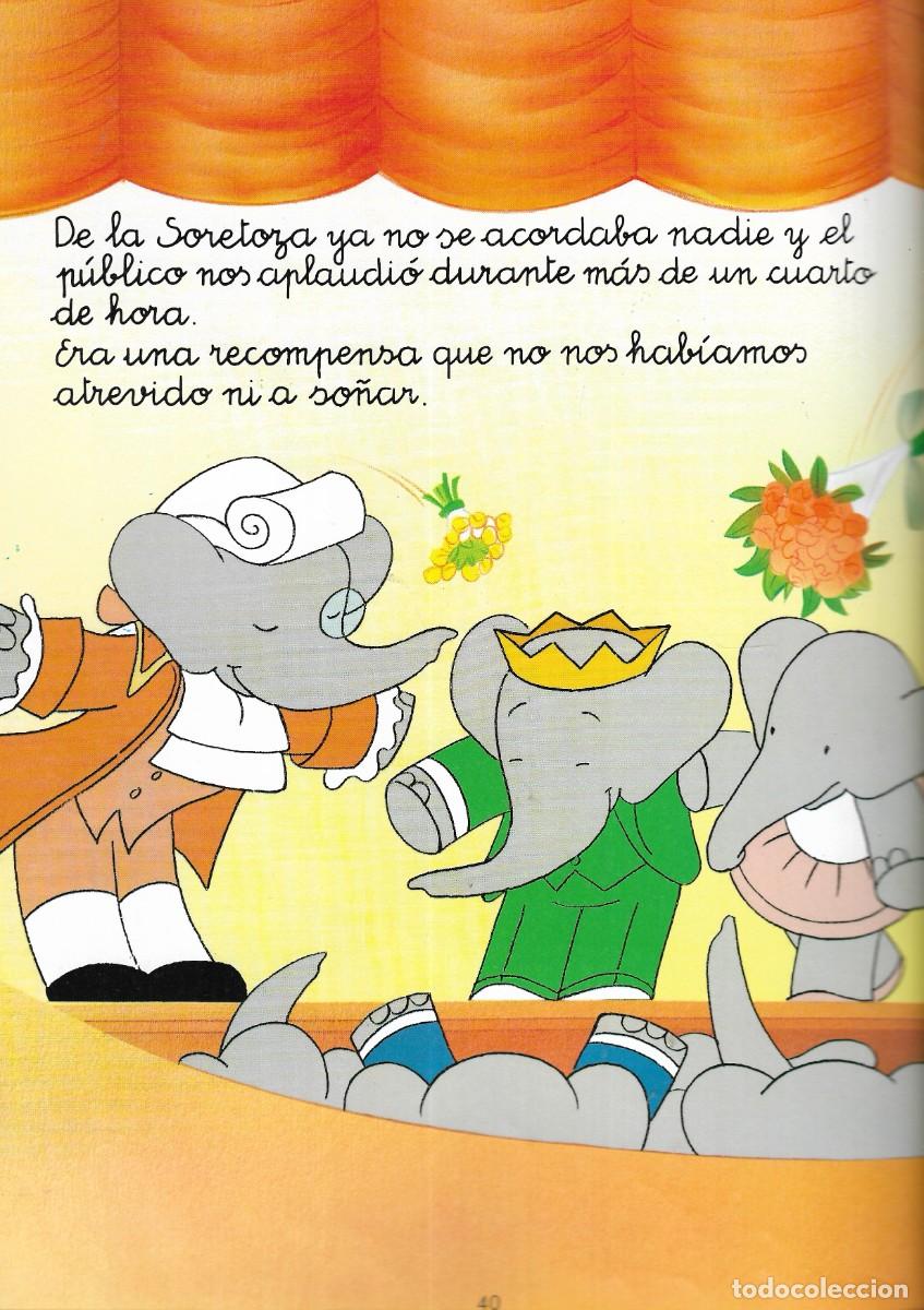Libros de segunda mano: BABAR - QUE SIGA LA FUNCI&Oacute;N - C&Iacute;RCULO DE LECTORES, S.A. - 1990. - Foto 4