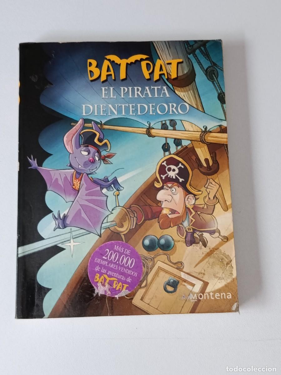 Libri di seconda mano: BAY PAT EL PIRATA DIENTE DE ORO