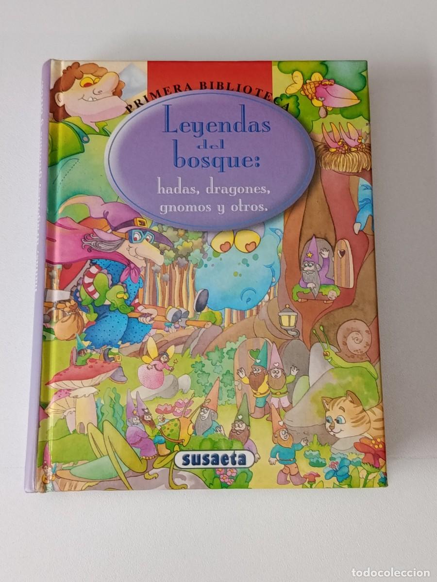 Gebrauchte B&uuml;cher: LEYENDAS DEL BOSQUE HADAS, DRAGONES, GNOMOS Y OTROS