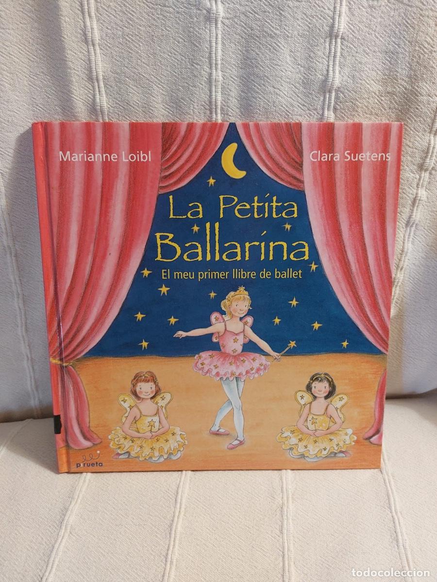 Libros de segunda mano: Cuento en catal&aacute;n &rdquo;La petita ballarina&rdquo;, de Marianne Loibi
