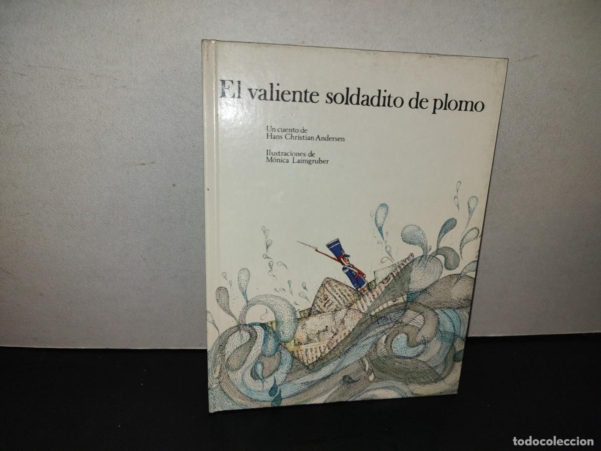 Libros de segunda mano: 219- El Valiente Soldadito De Plomo. Un Cuento De Hans Christian Andersen - PROMEXA 1982
