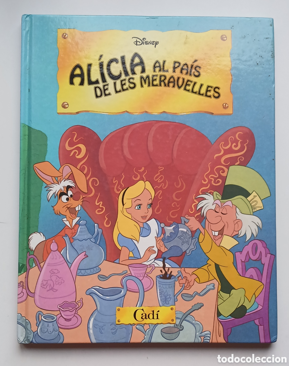 Livros em segunda m&atilde;o: ALICIA AL PA&Iacute;S DE LES MERAVELLES - DISNEY - CAD&Iacute;