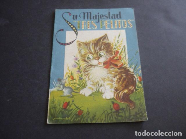 Libri di seconda mano: SU MAJESTAD TRES PELITOS CUENTO COLECCION GOLONDRINA EDITORIAL ROMA BARCELONA