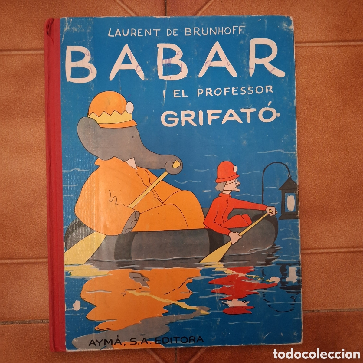 Gebrauchte B&uuml;cher: BABAR i el professor Grifat&oacute; (1a ed. 1965 Aym&agrave; S.A. Editora) en catal&agrave;