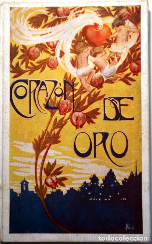 Libros de segunda mano: FOLCH I TORRES, J. M. - CORAZ&Oacute;N DE ORO - Barcelona 1907 - Ilustrado - 1&ordf; edici&oacute;n