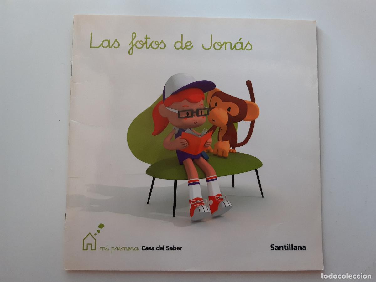 Libros de segunda mano: LAS FOTOS DE JONAS CASA DEL SABER SANTILLANA 2009 CUENTO