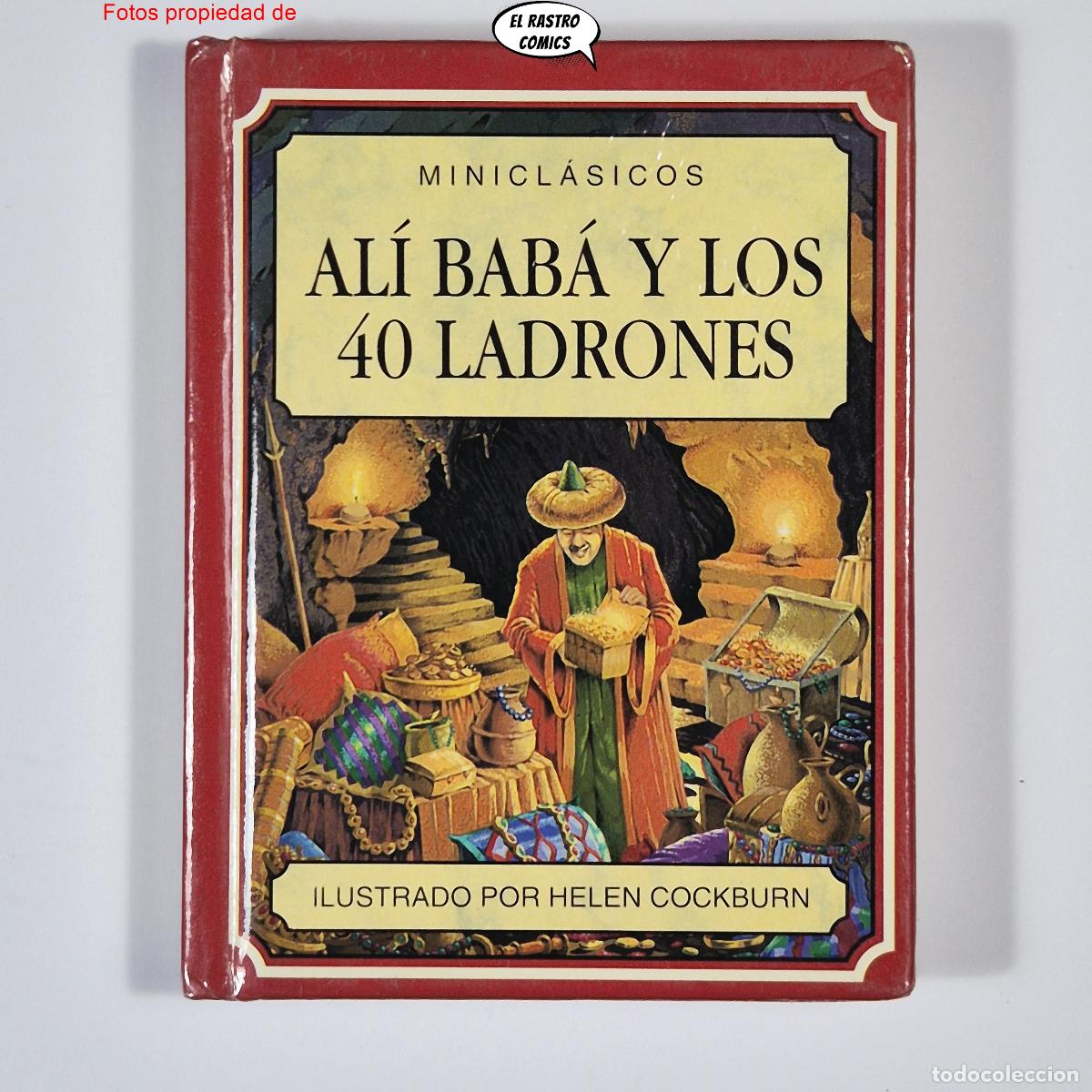 Libros de segunda mano: Al&iacute; Bab&aacute; y los 40 ladrones, Helen Cockburn, Miniclasicos, ed Libsa 1995