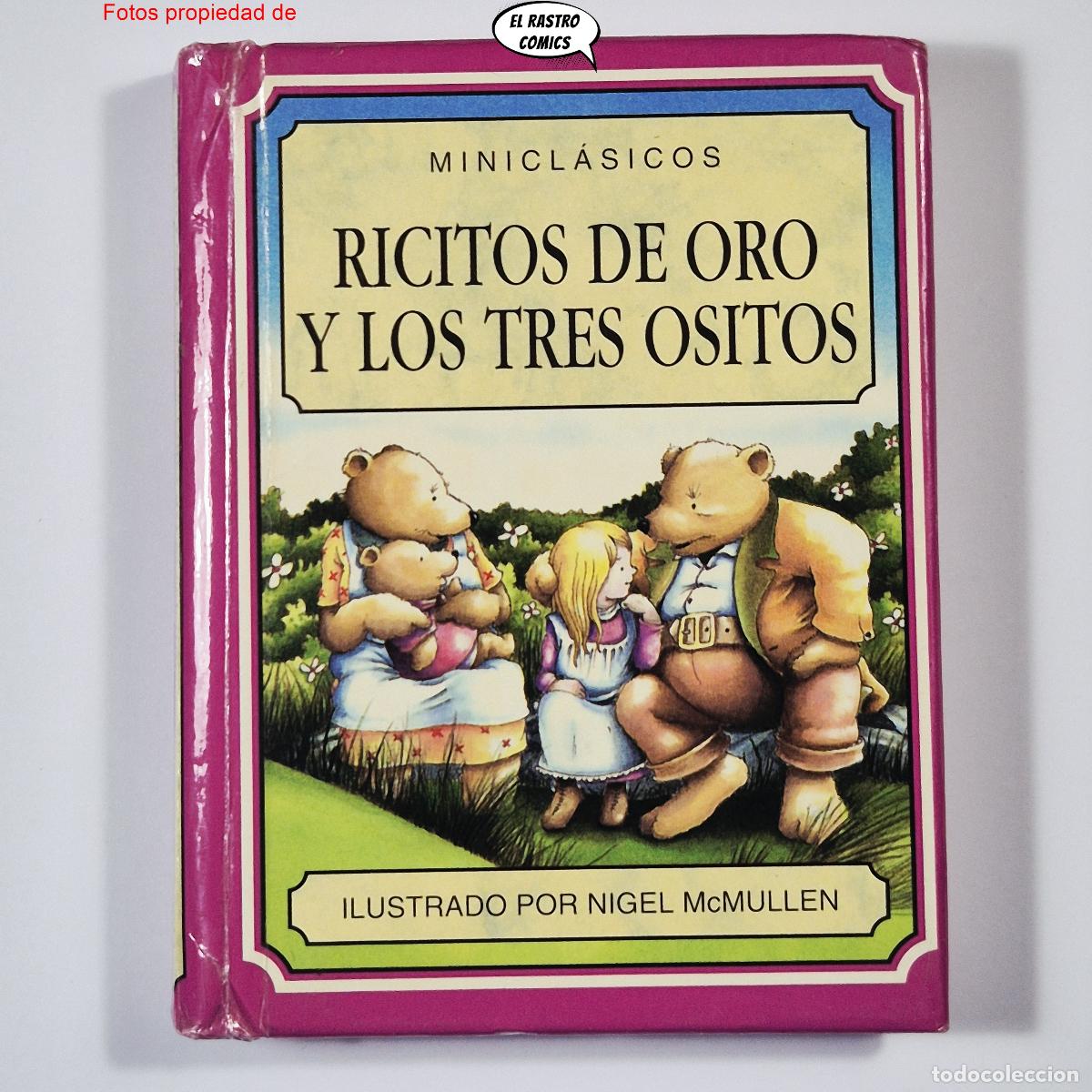 Libros de segunda mano: Ricitos de Oro y los tres Ositos, Nigel McMullen, Miniclasicos, ed Libsa 1995