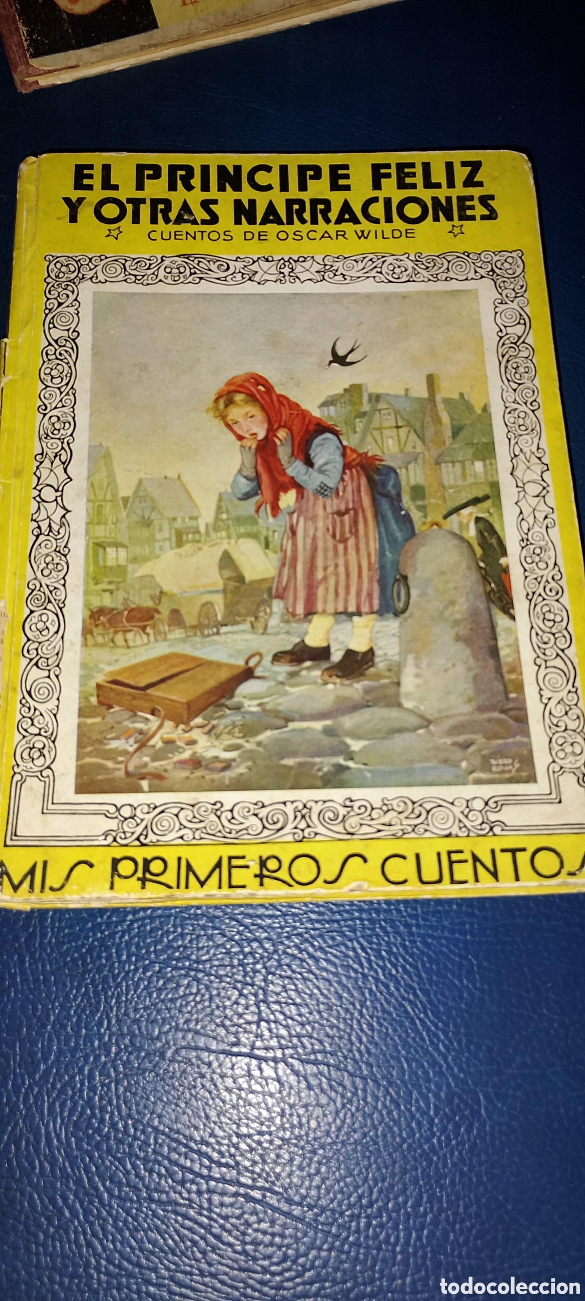 Libros de segunda mano: El pr&iacute;ncipe feliz y otras narraciones