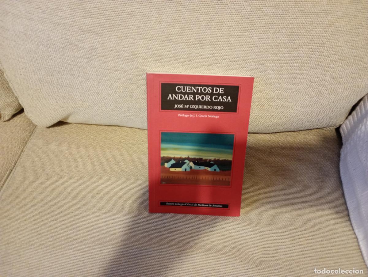Libros de segunda mano: CUENTOS DE ANDAR POR CASA