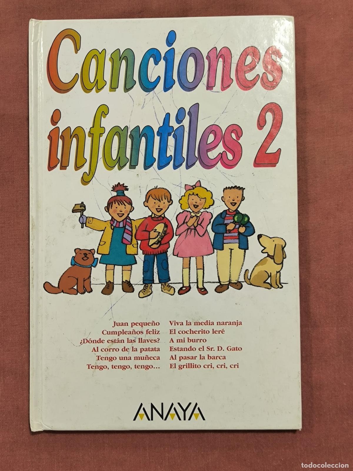 Libros de segunda mano: Canciones Infantiles 2 &ndash; Anaya Libro Ilustrado con Partituras Infantil