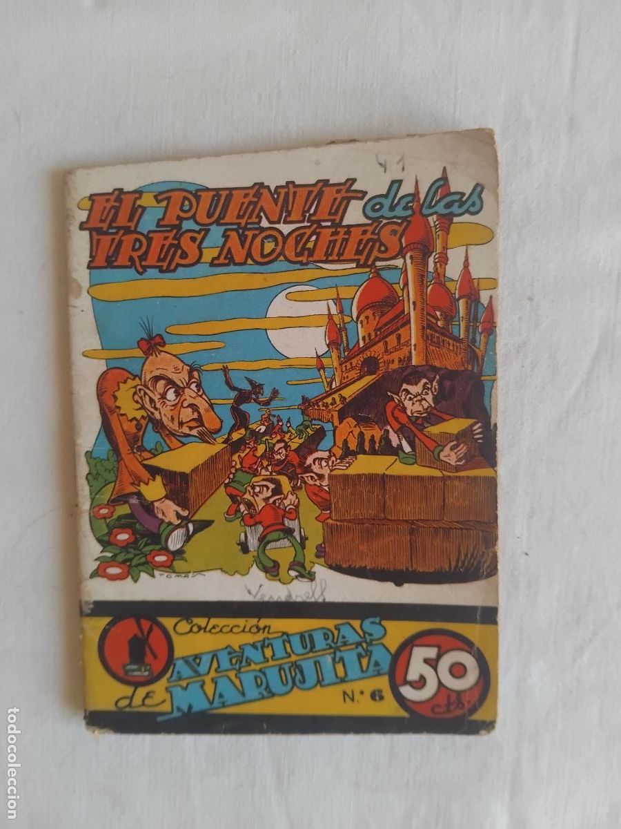 Libros de segunda mano: EL PUENTE DE LAS TRES NOCHES. COLECCION AVENTURAS DE MARUJITA N&ordm; 6I. EDITORIAL MOLINO.