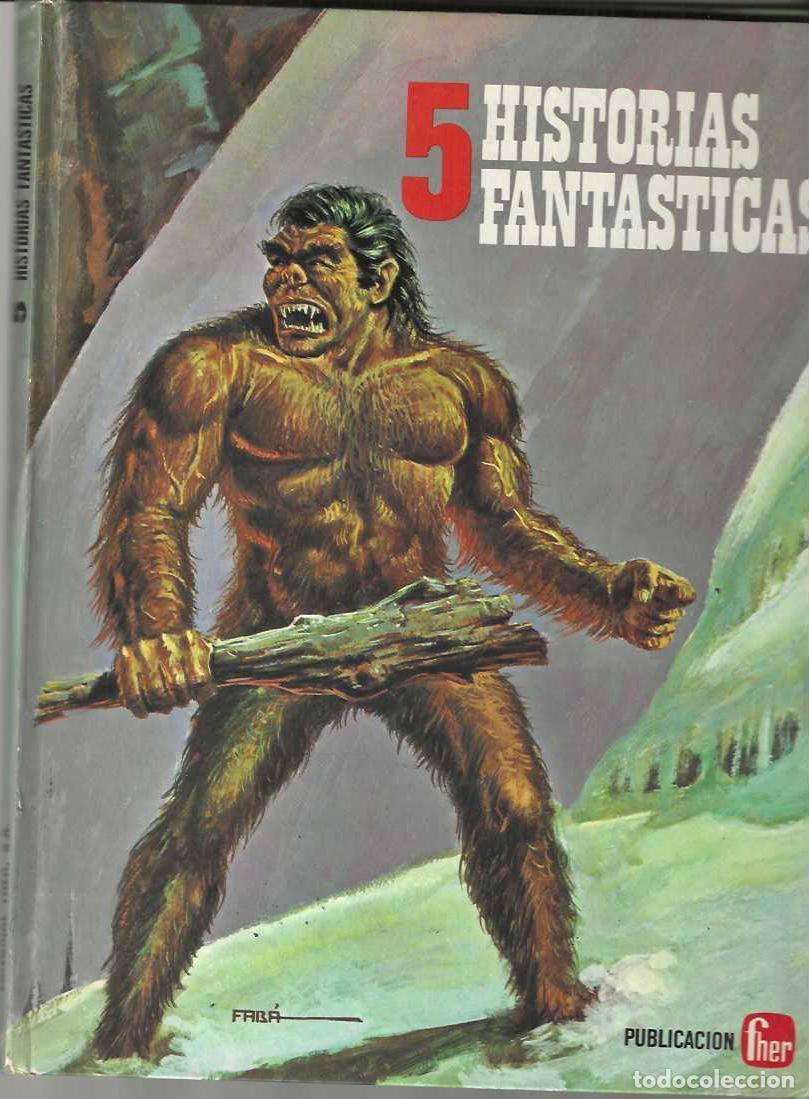 Libros de segunda mano: 5 HISTORIAS FANTASTICAS - TAPA DURA FHER - ESTADO NORMAL