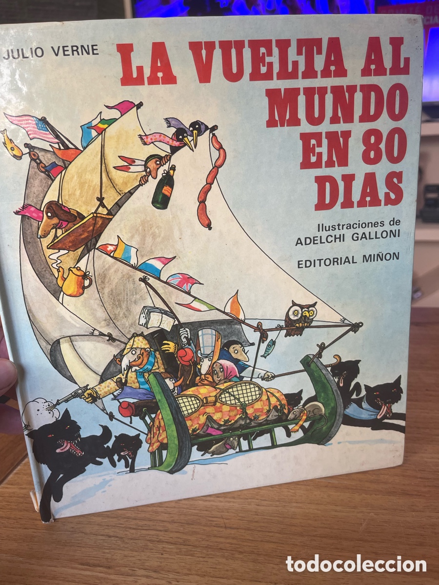 Libros de segunda mano: Julio Verne La vuelta al mundo en 80 d&iacute;as Mi&ntilde;&oacute;n 1976