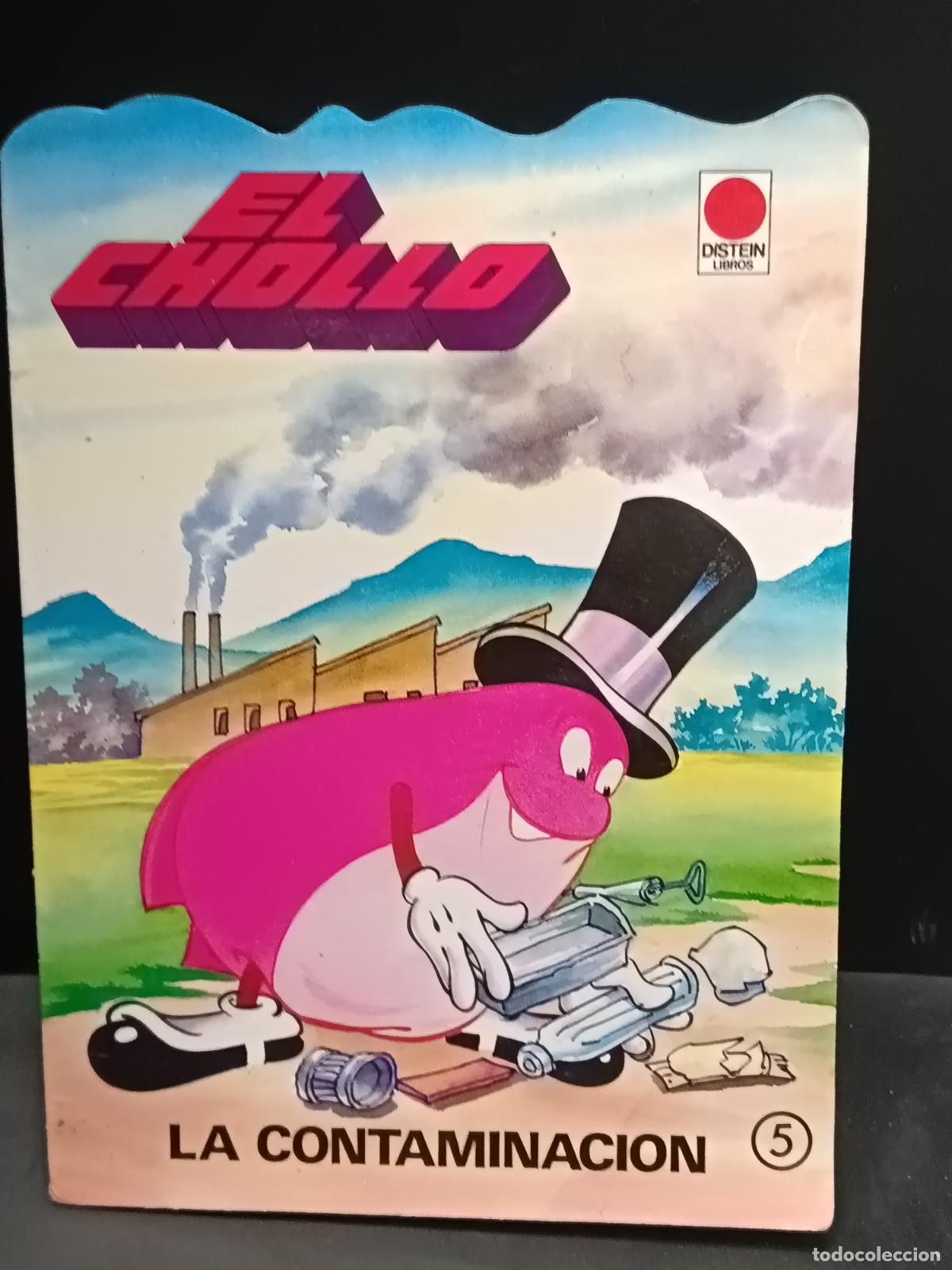 Libros de segunda mano: El Chollo, La contaminaci&oacute;n. Cuento Un, Dos, Tres Responda otra vez...
