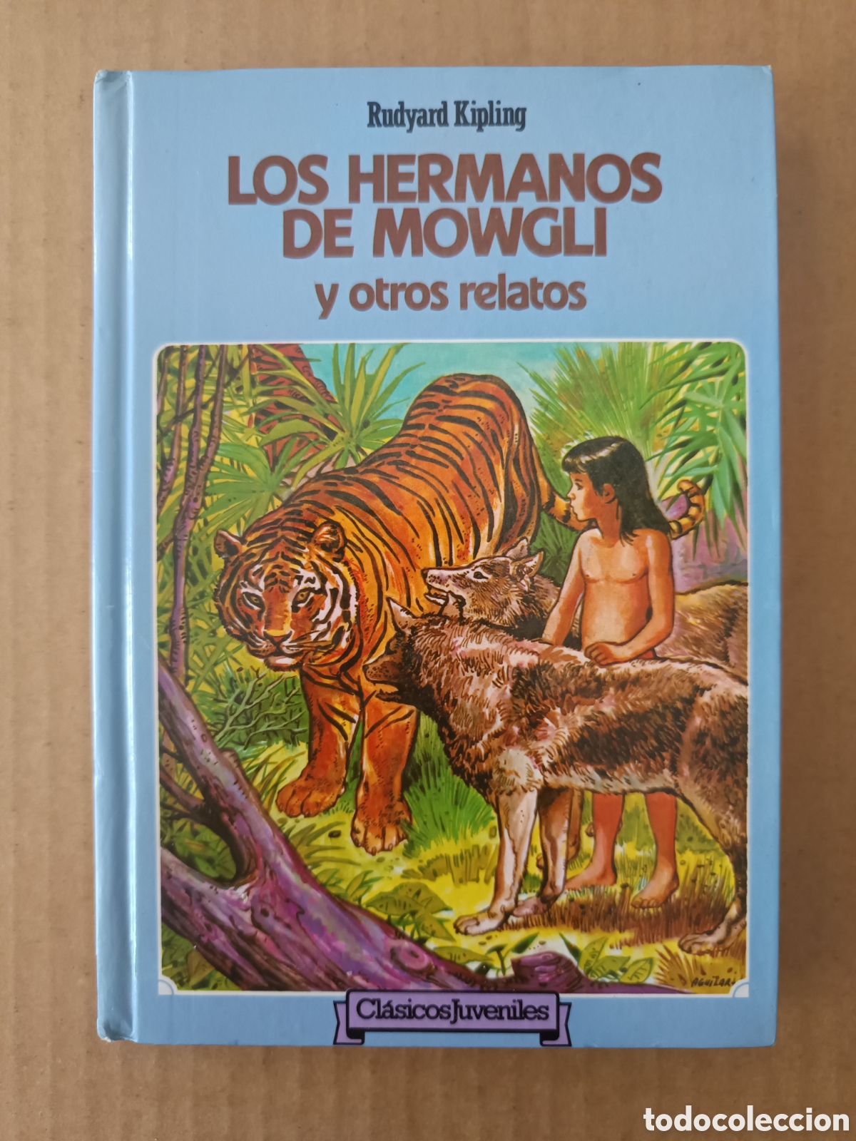 Libros de segunda mano: Los Hermanos de Mowgli y Otros Relatos, por Rudyard Kipling (Grafalco). Cl&aacute;sicos Juveniles. Arnau.