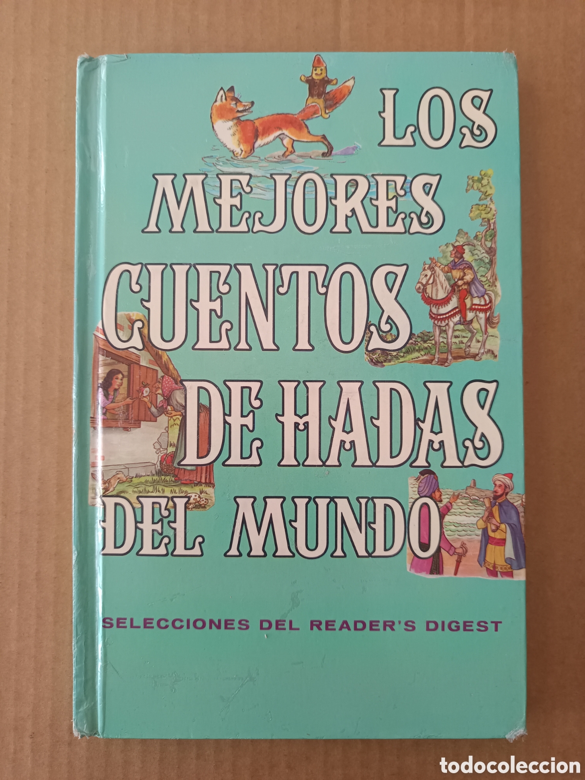 Libros de segunda mano: Los Mejores Cuentos de Hadas del Mundo Tomo 2: Selecciones del Reader's Digest (1970).