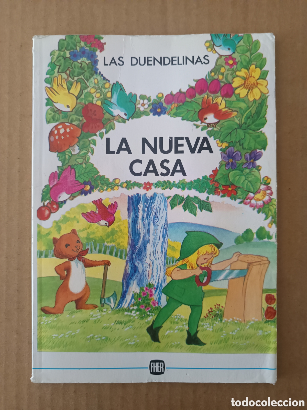 Libros de segunda mano: Las Duendelinas n&ordm;2: La Nueva Casa (Fher, 1990). P&aacute;ginas a color con cubiertas en r&uacute;stica.