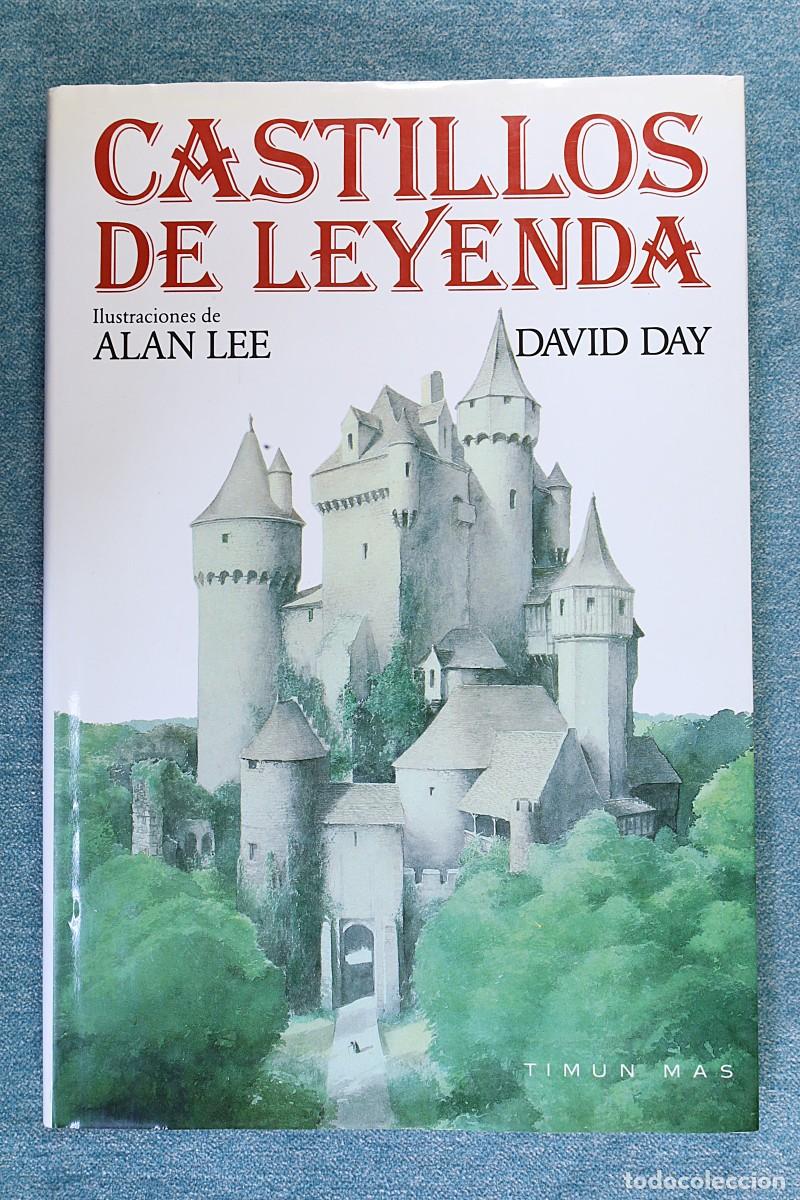 Libros de segunda mano: Castillos de Leyenda. David Day. 1990. Castles of Legend.