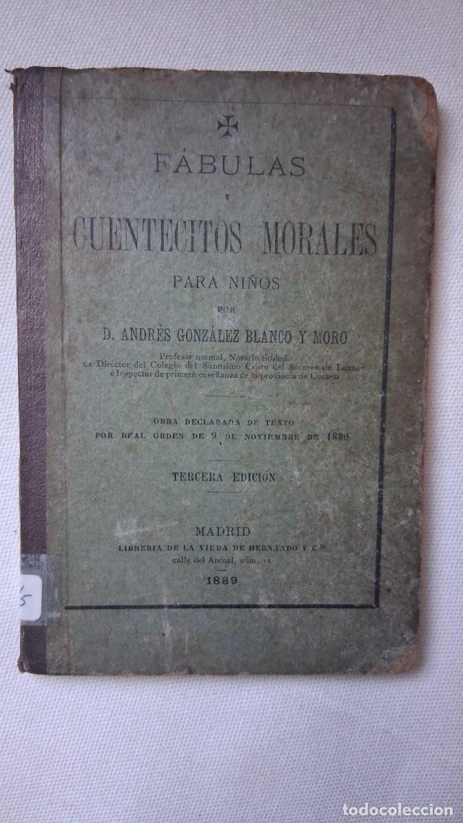 Libros de segunda mano: F&Aacute;BULAS Y CUENTECITOS MORALES (LUANCO - OVIEDO 1885)