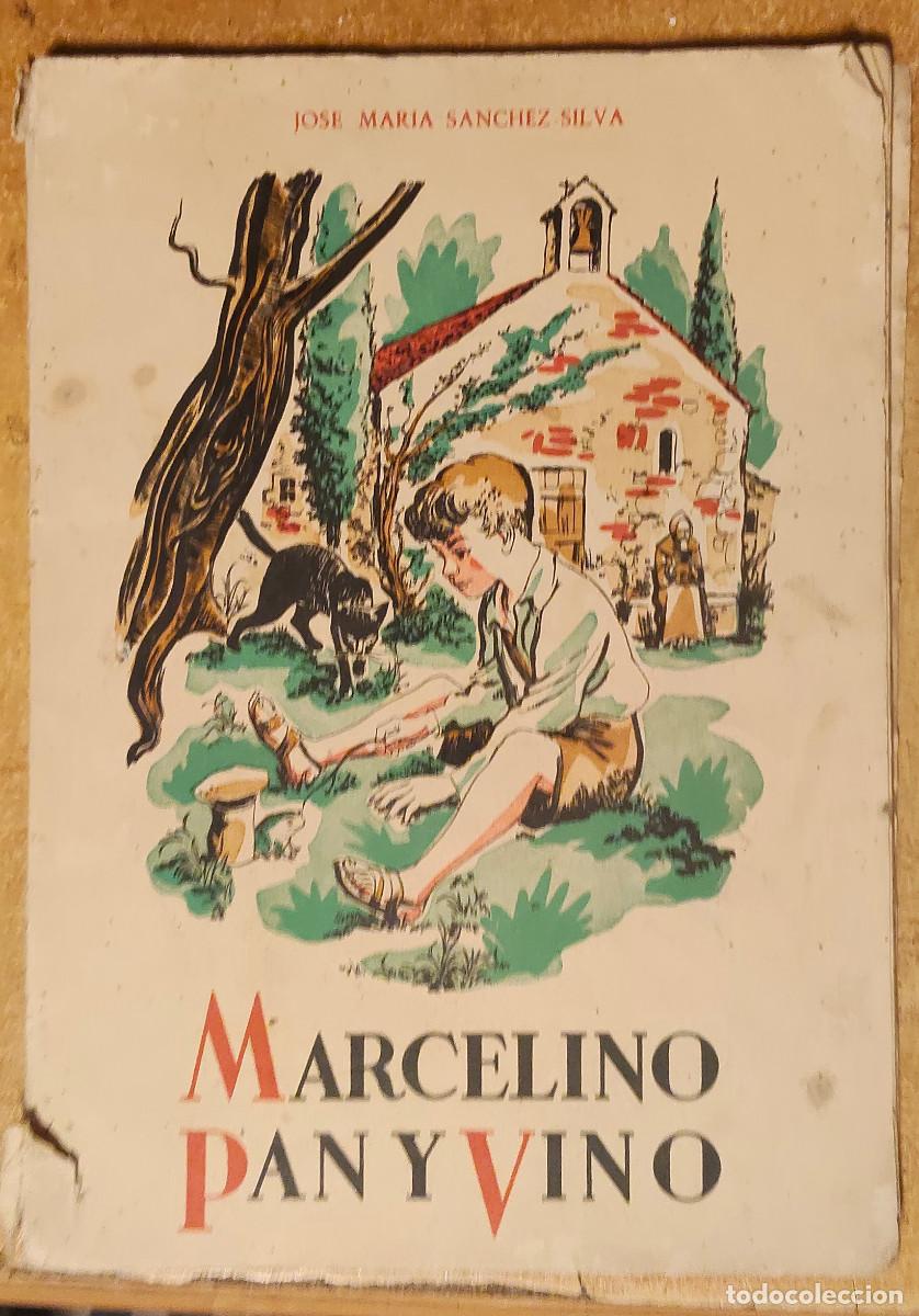 Libros de segunda mano: MARCELINO PAN Y VINO - 1955 - JOSE MARIA SANCHEZ-SILVA / 191