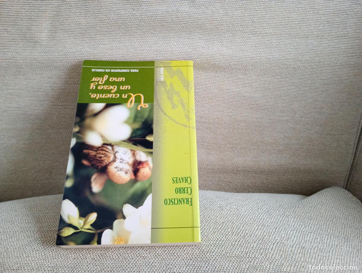 Libros de segunda mano: UN CUENTO, UN BESO Y UNA FLOR
