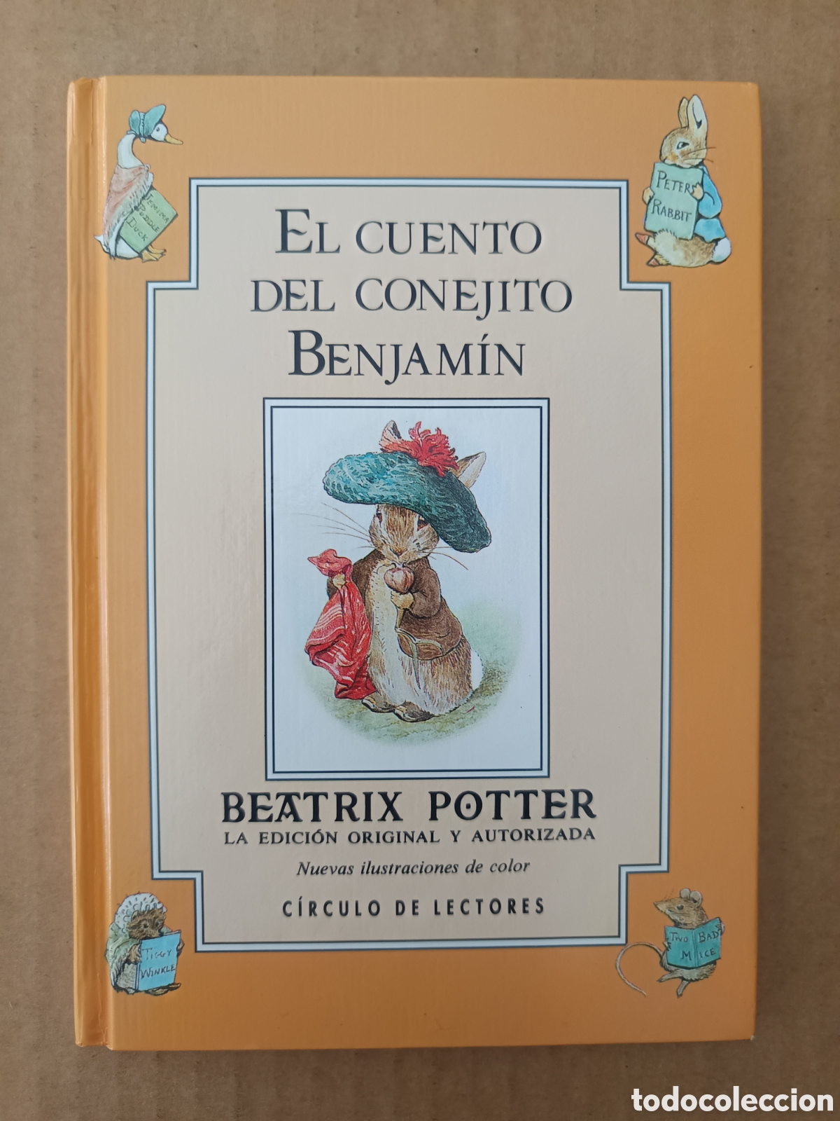 Libros de segunda mano: El Cuento del Conejito Benjam&iacute;n , por Beatrix Potter (C&iacute;rculo de Lectores/Debate, 1992).
