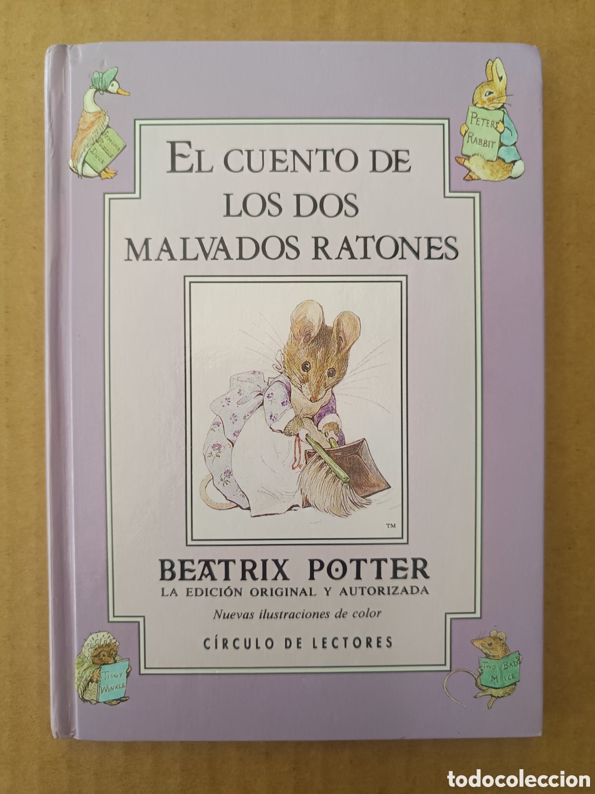 Libros de segunda mano: El Cuento de los Dos Malvados Ratones , por Beatrix Potter (C&iacute;rculo de Lectores/Debate, 1991).