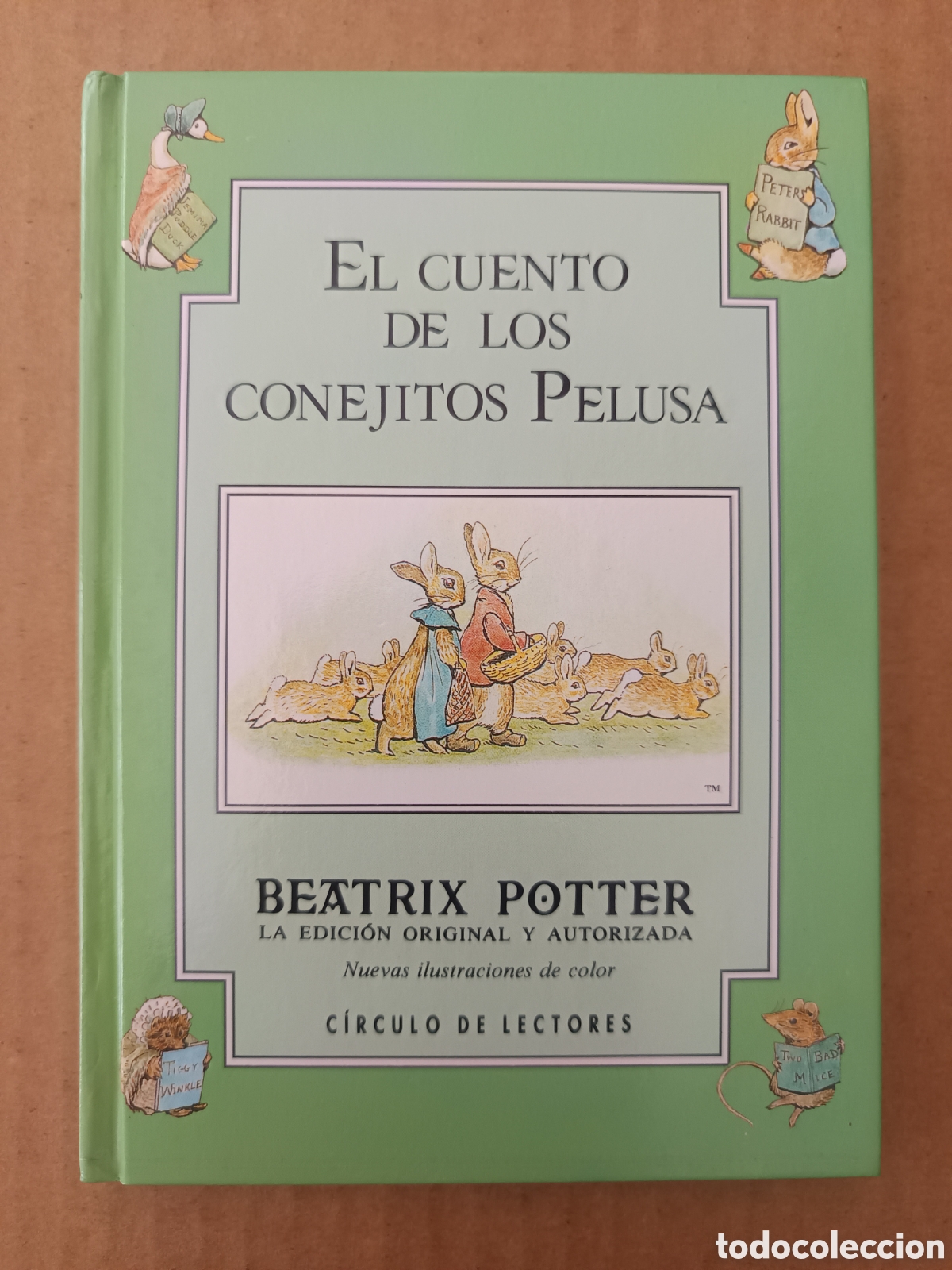 Libros de segunda mano: El Cuento de los Conejitos Pelusa, por Beatrix Potter (C&iacute;rculo de Lectores/Debate, 1992).