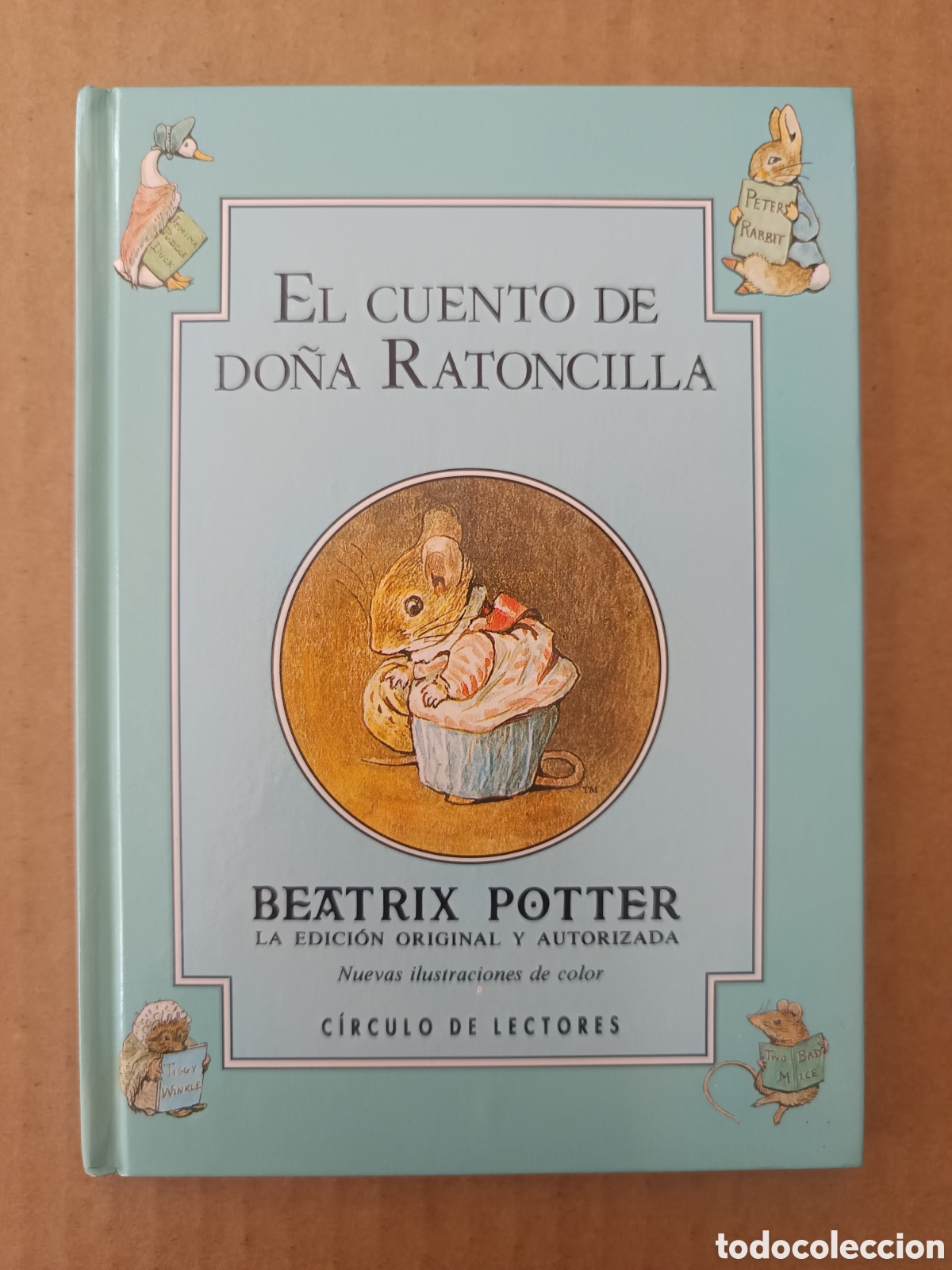 Libros de segunda mano: El Cuento de Do&ntilde;a Rantoncilla, por Beatrix Potter (C&iacute;rculo de Lectores/Debate, 1992).