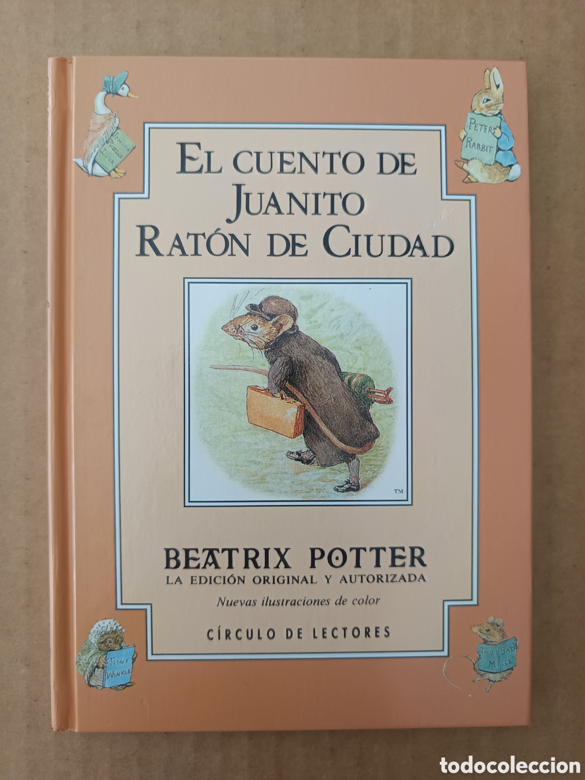 Libros de segunda mano: El Cuento de Juanito Rat&oacute;n de Ciudad, por Beatrix Potter (C&iacute;rculo de Lectores/Debate, 1994).