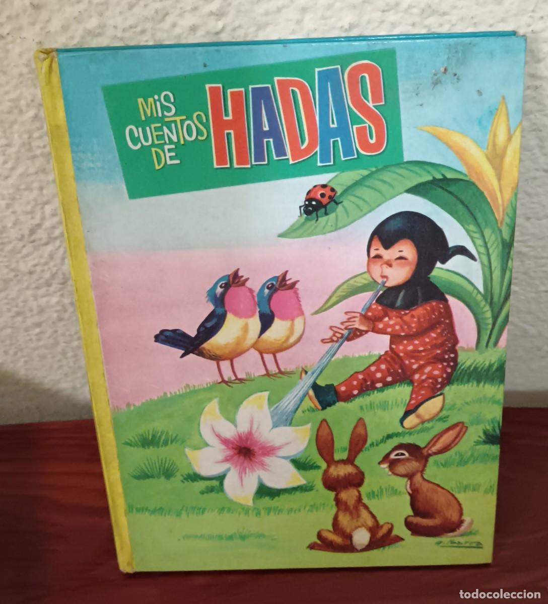 Libros de segunda mano: MIS CUENTOS DE HADAS N&ordm; 16 EDITORIAL VASCO AMERICANA A&Ntilde;O 1966