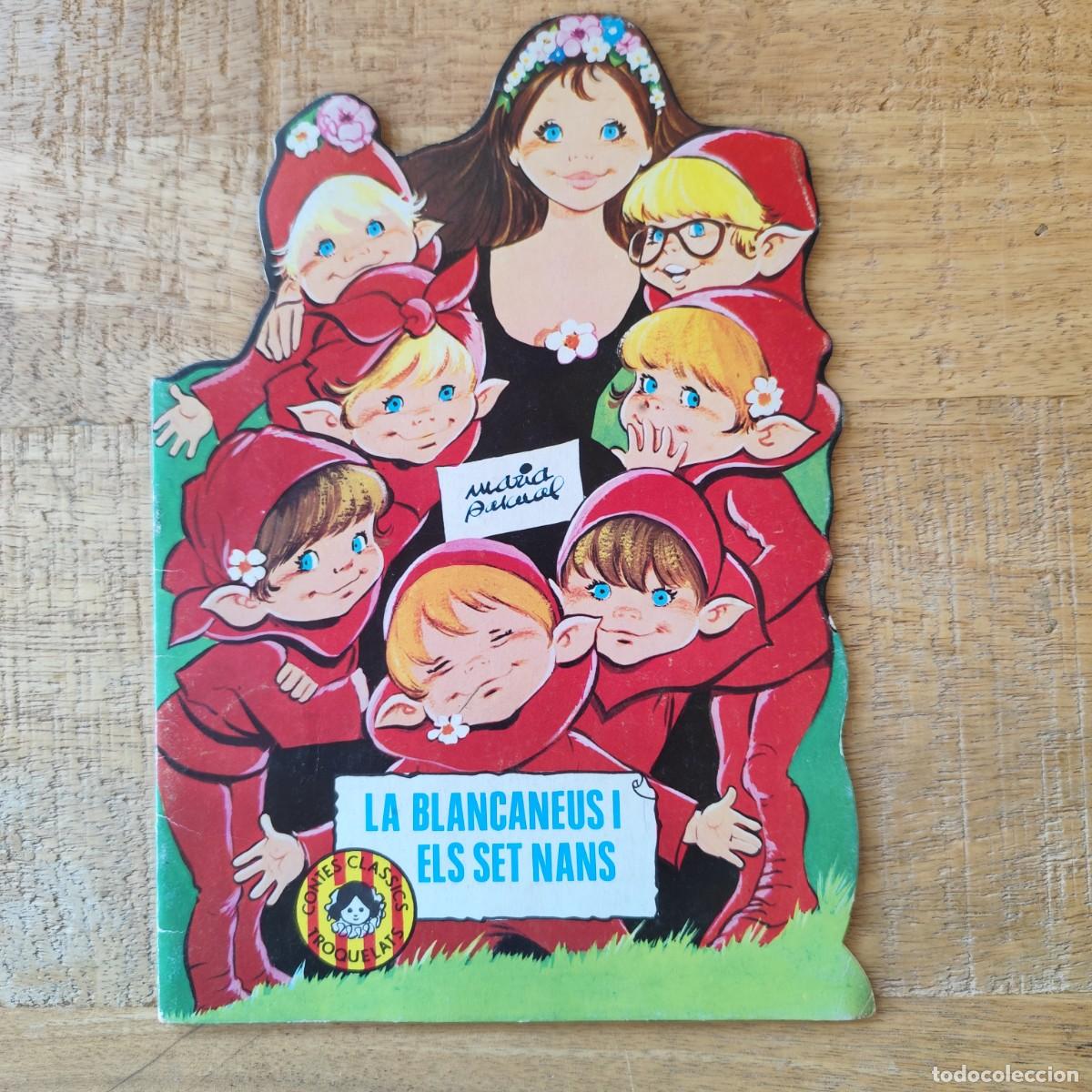 Libros de segunda mano: CUENTO TROQUELADO LA BLANCANEUS I ELS SET NANS. Dibujos Maria Pascual.Ed Toray, 1988