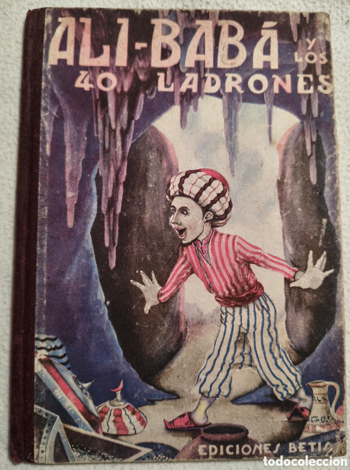 Libros de segunda mano: T&Iacute;TULO DEL ANUNCIO: Cuento Antiguo AL&Iacute;-BAB&Aacute; Y LOS CUARENTA LADRONES - Ediciones Betis-