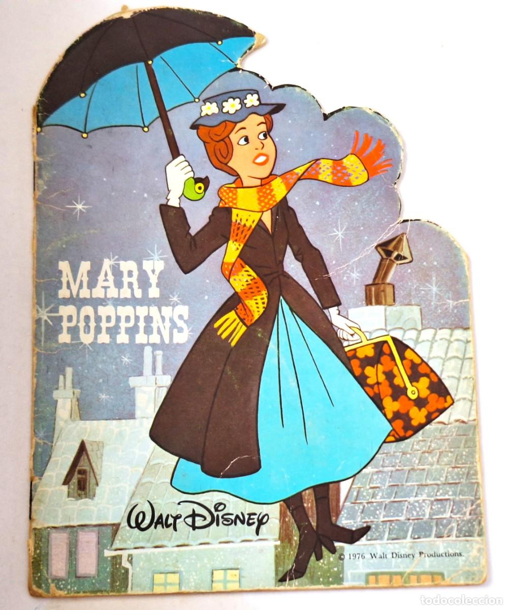 Libros de segunda mano: ANTIGUO CUENTO TROQUELADO, MARY POPPINS - WALT DISNEY - A&Ntilde;O 1976