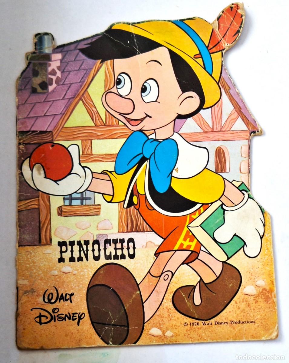 Libros de segunda mano: ANTIGUO CUENTO TROQUELADO, PINOCHO - WALT DISNEY - A&Ntilde;O 1976