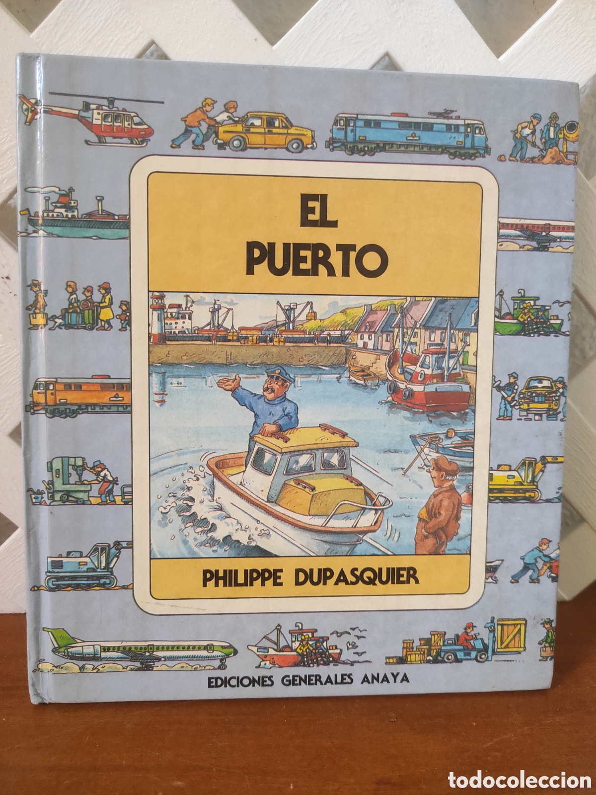 Libros de segunda mano: El Puerto - Philippe Dupasquier (PEDIDO MINIMO 10&euro;)