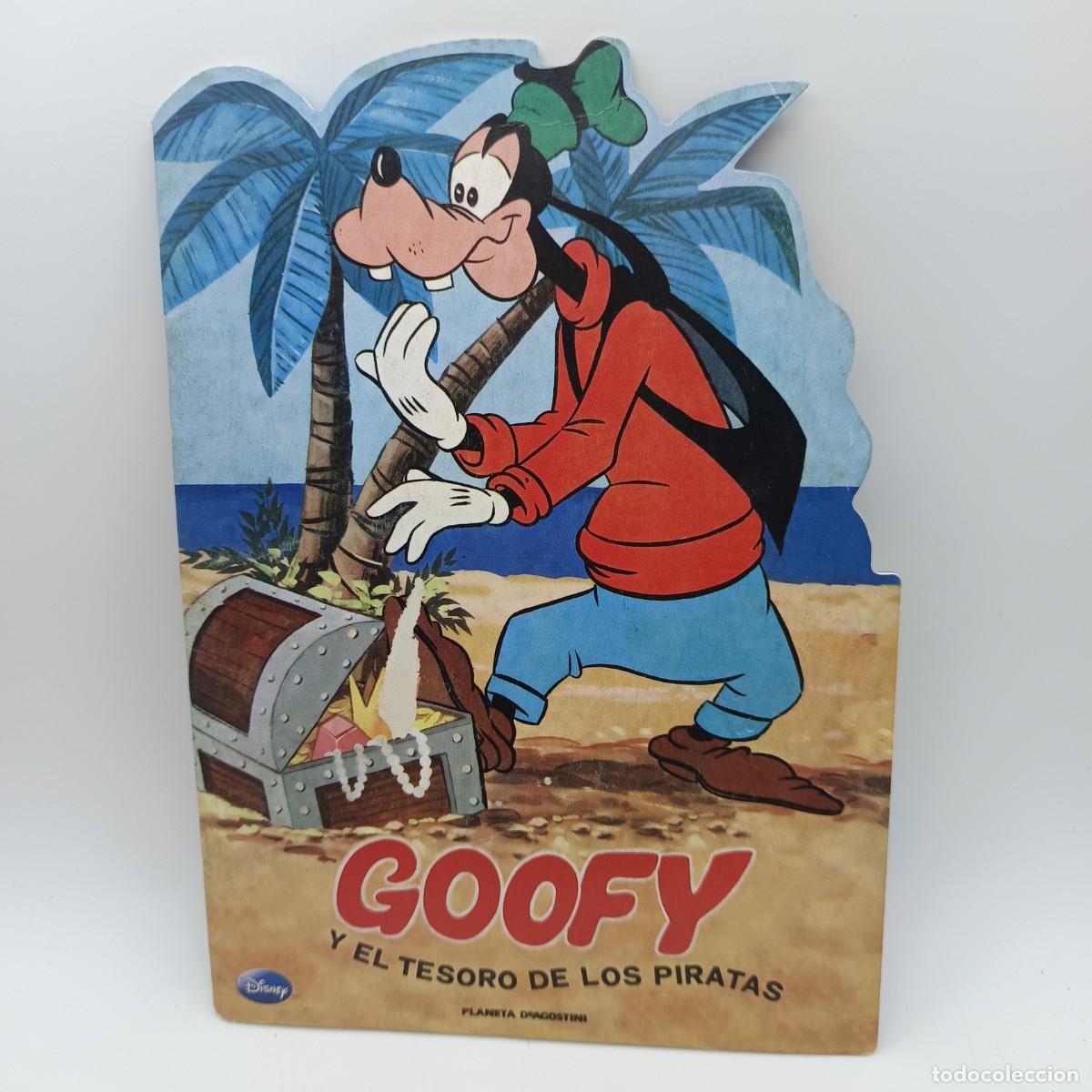 Libros de segunda mano: Libro troquelado Disney &ndash; Goofy y el Tesoro de los Piratas &ndash; Planeta DeAgostini &ndash; A&ntilde;o 2010