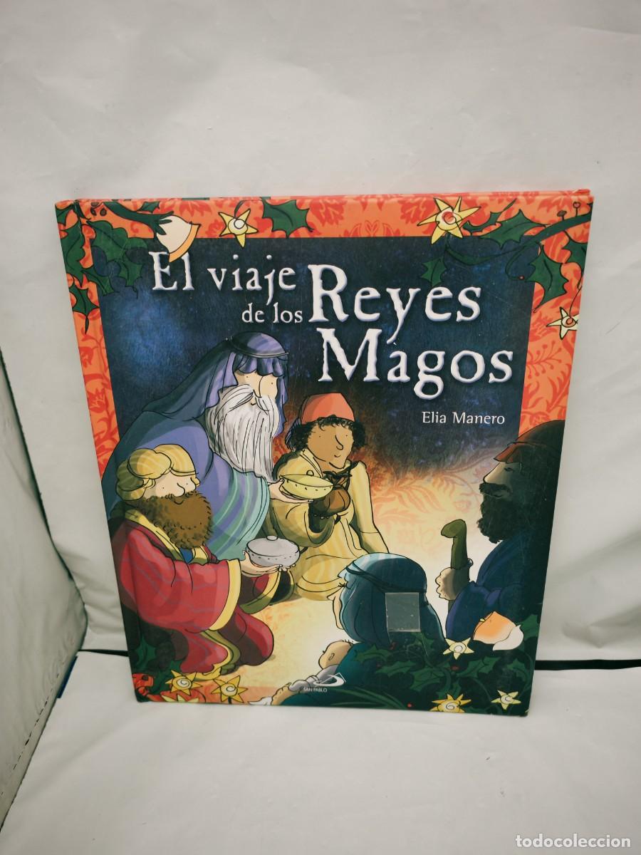 Gebrauchte B&uuml;cher: El viaje de los Reyes Magos (tapa dura)