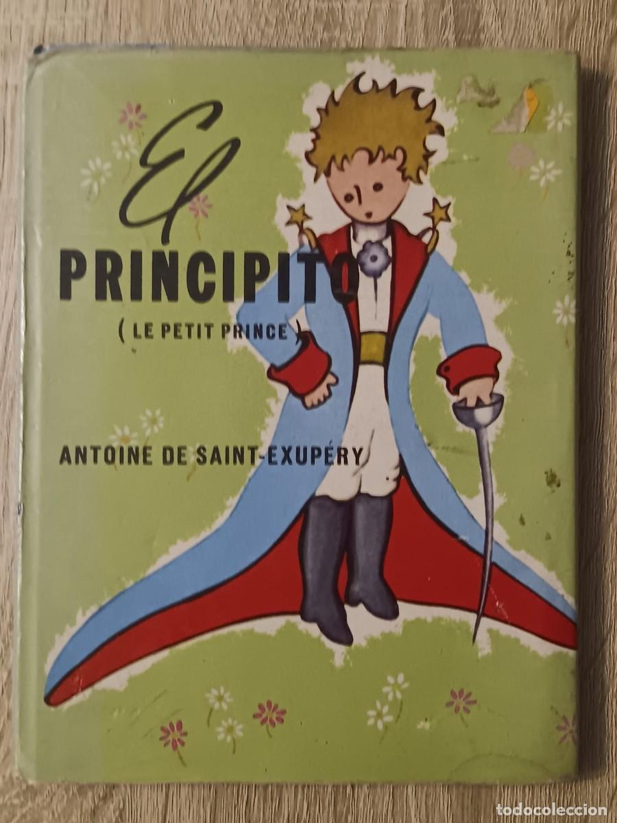 Libros de segunda mano: EXTRAORDINARIO LIBRO EL PRINCIPITO ANTOINE DE SAINT EXUPERY FERNANDEZ EDITORES MEXICO A&Ntilde;OS 60