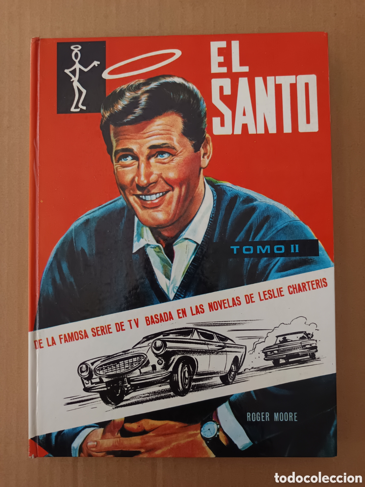 Libros de segunda mano: El Santo: Tomo II (Gaisa, 1969). Basado en la obra de Leslie Charteris y la serie de Roger Moore.
