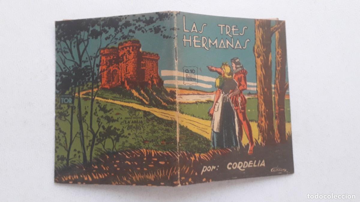 Libros de segunda mano: Las tres hemanas! - Cordelia - Editorial Tor - Cuentos infantiles La Abeja n&deg; 49 - A&ntilde;os 40
