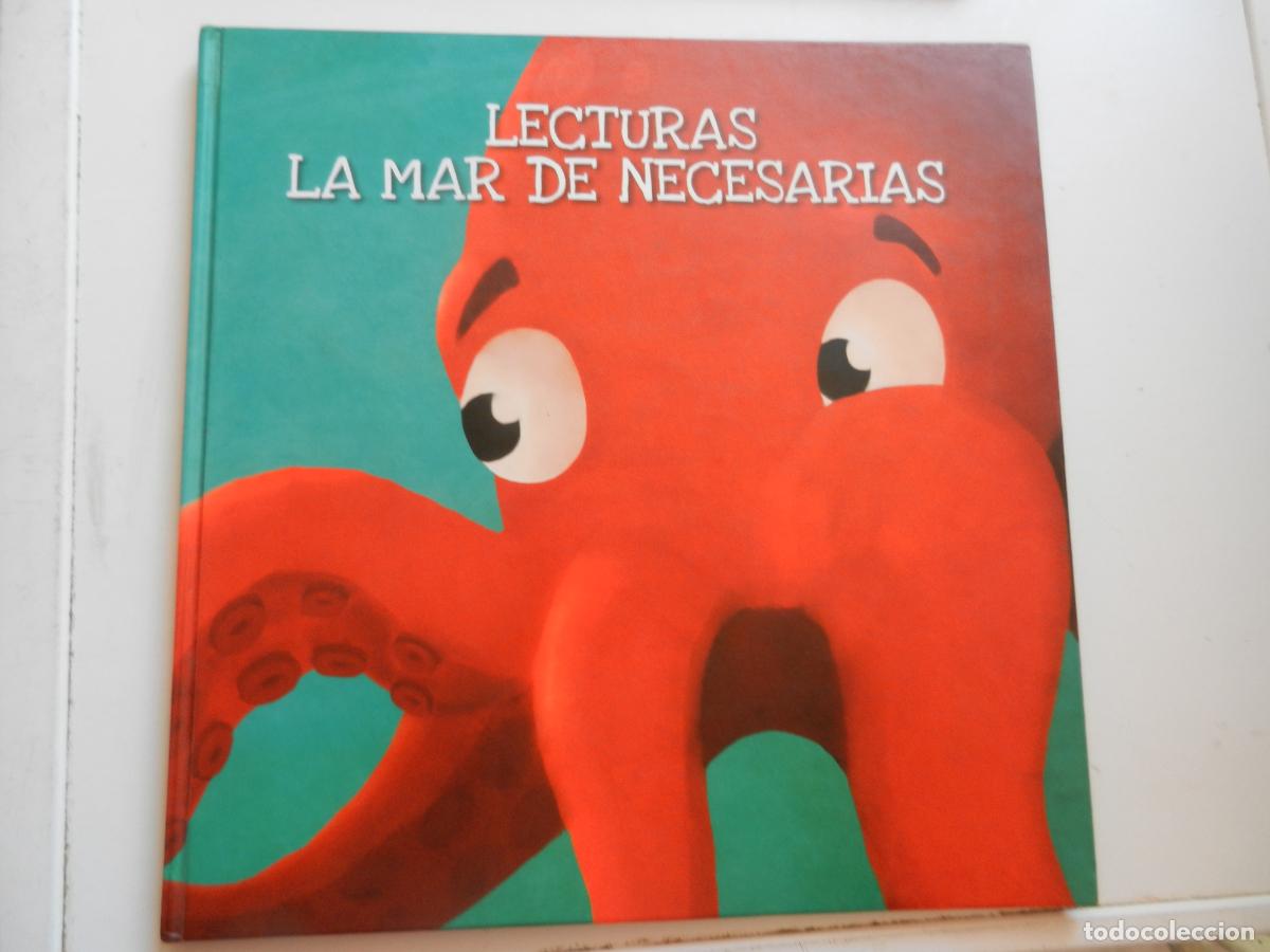 Libros de segunda mano: LECTURAS LA MAR DE NECESARIAS - ANDRES GOTOR 2014 - ILUSTRACION PILAR LEANDRO JUNTA DE ANDALUCIA