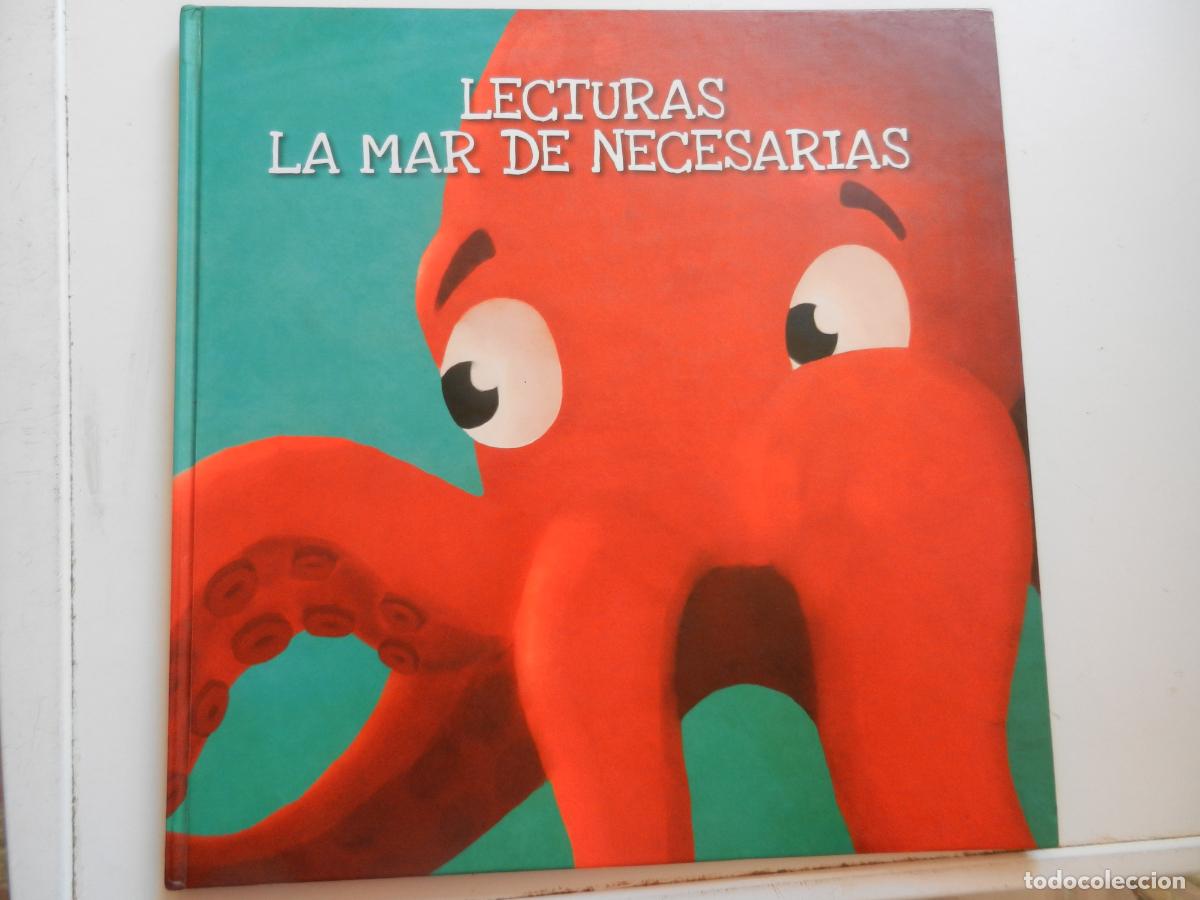 Libros de segunda mano: LECTURAS LA MAR DE NECESARIAS - ANDRES GOTOR 2014 - ILUSTRACION PILAR LEANDRO JUNTA DE ANDALUCIA T